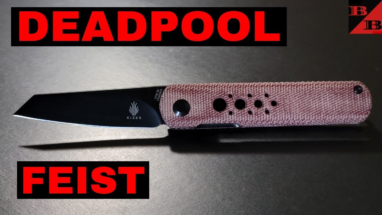 KIZER DEADPOOL FEIST | CPM-3V Steel | Unboxing | Overview |  Close Ups |  | V3499ED