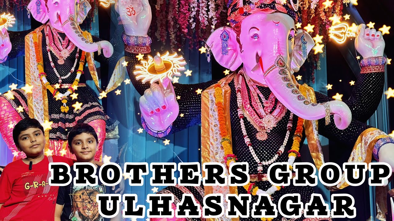 BROTHERS GROUP GANPATI 2024 | DAY :- 6 GANPATI FESTIVAL | ULHASNAGAR
