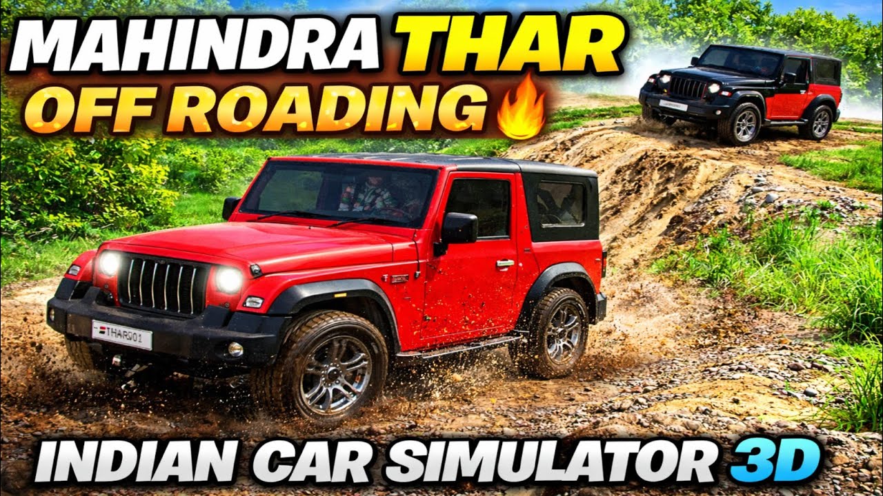 Mahindra Thar Off Roading🔥Mahindra Thar Car Gameplay | Indian Car Simulator 3D Thar Driving #indian