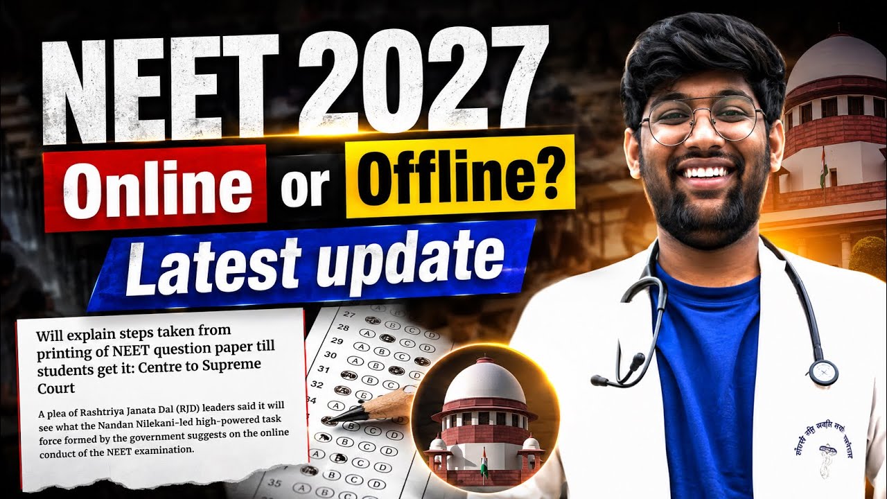 NEET 2027: CBT or Offline✅| Latest Update | NTA