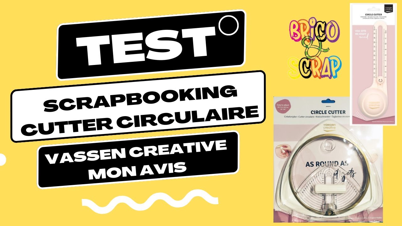 { SCRAPBOOKING } TEST CUTTER CIRCULAIRE VASSEN CREATIVE  #scrapbooking #vassencreative #brico&scrap