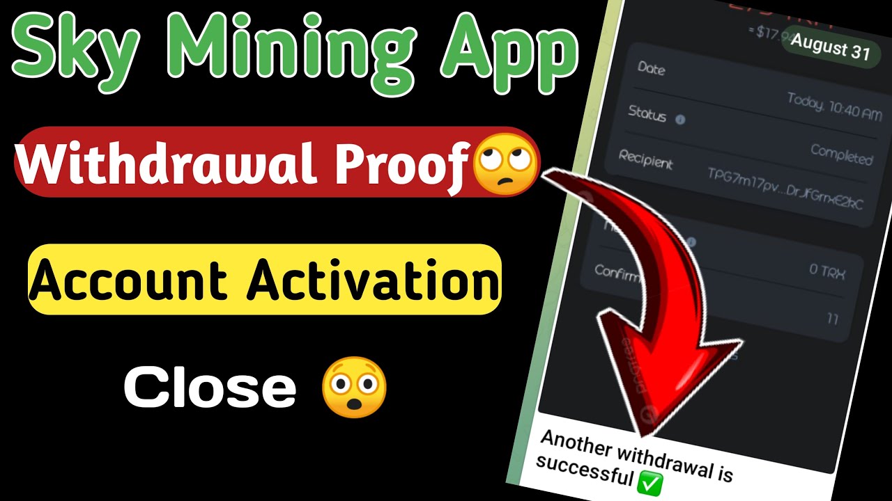 Sky Mining App Withdrawal Proof 🙄|| Sky Mining App Account Activation Closed||New Update Sky Mining