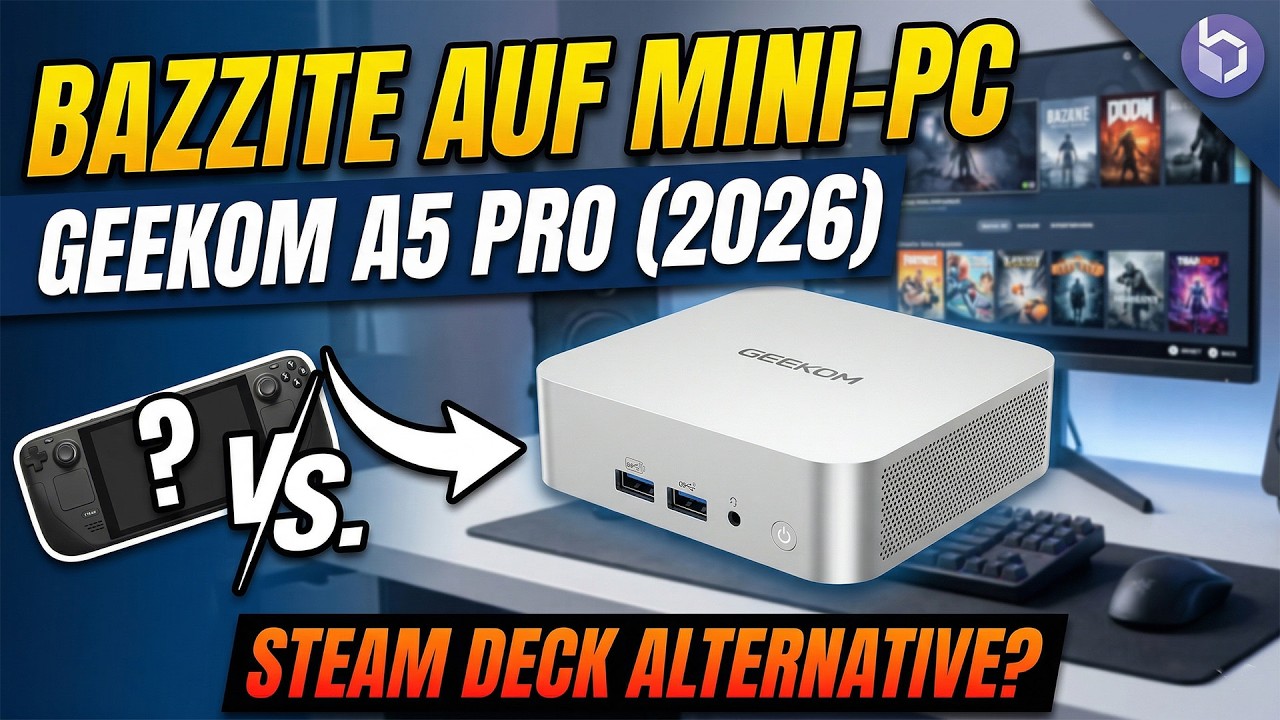 Bazzite auf Mini-PC: Geekom A5 Pro 2026 als Steam Deck Alternative?
