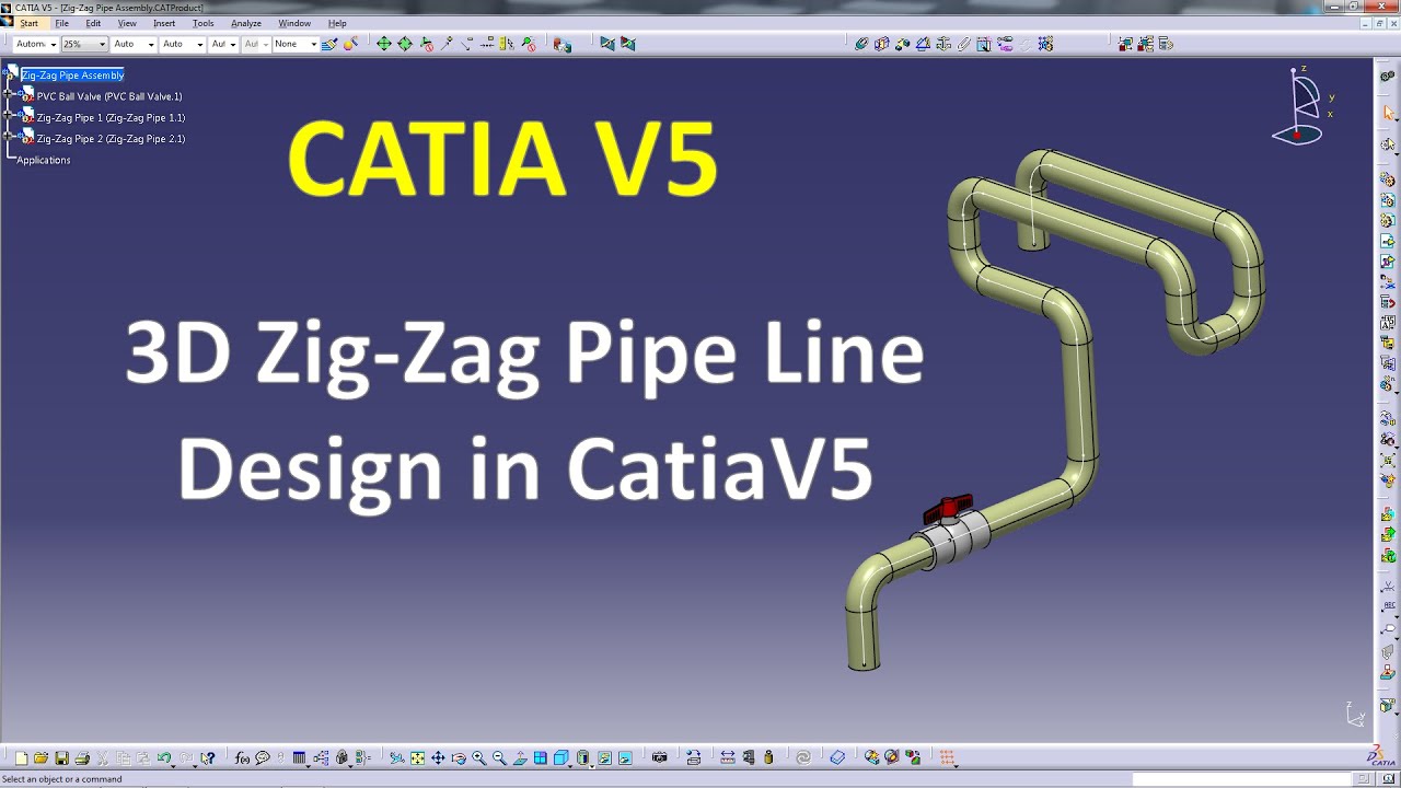 Catia V5  - Simple Design an 3D Zig-Zag Pipe Line in Catia V5