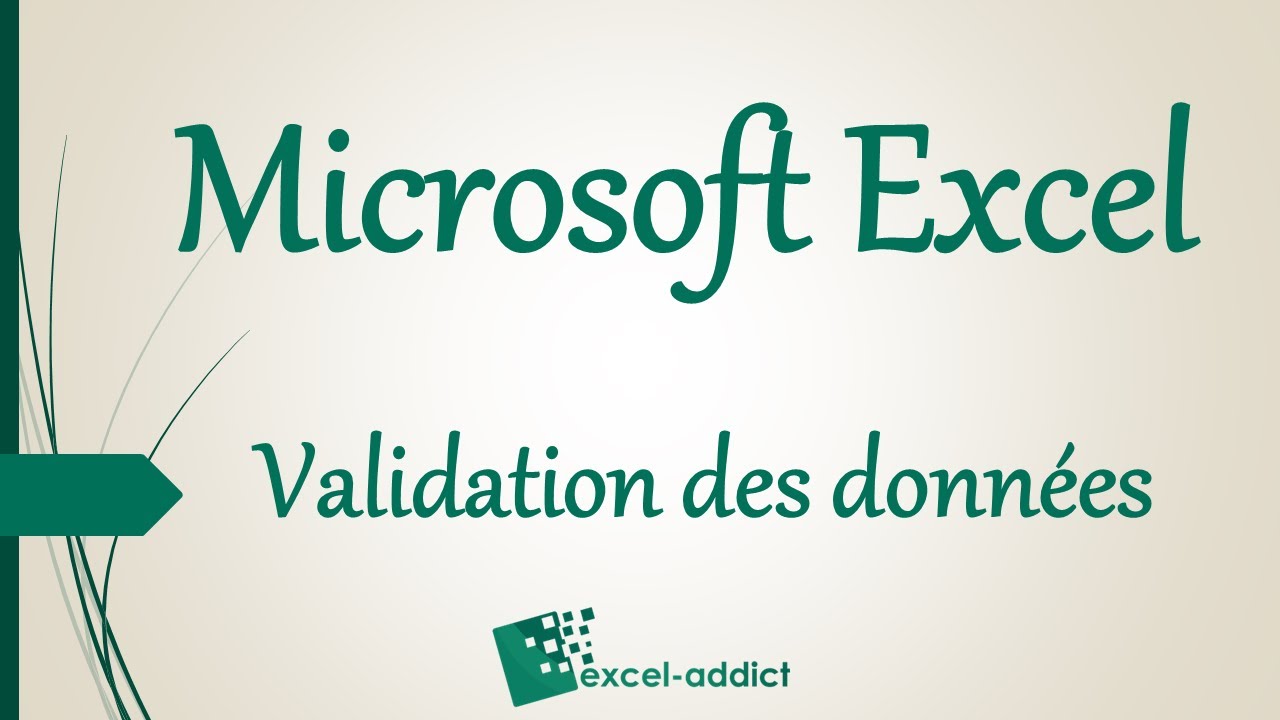 Excel - Validations des donn&eacute;es