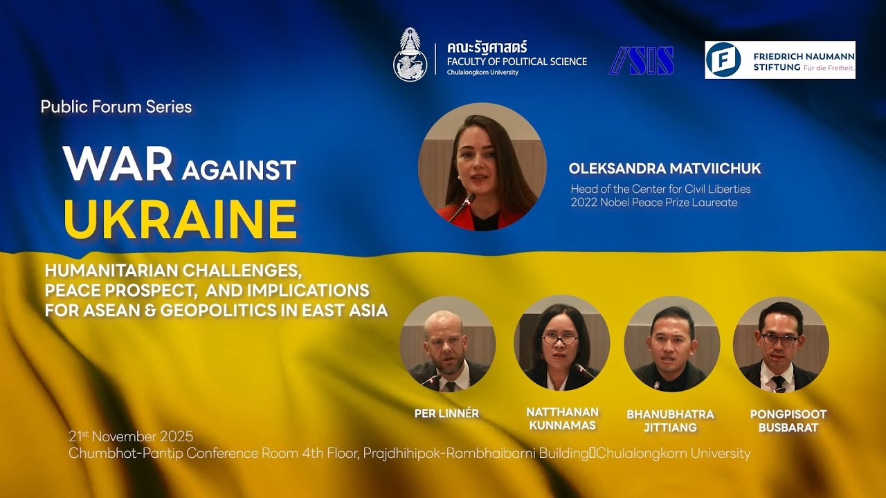 War against Ukraine: Humanitarian Challenges, Peace Prospect, and Implications for ASEAN & Geopoliti