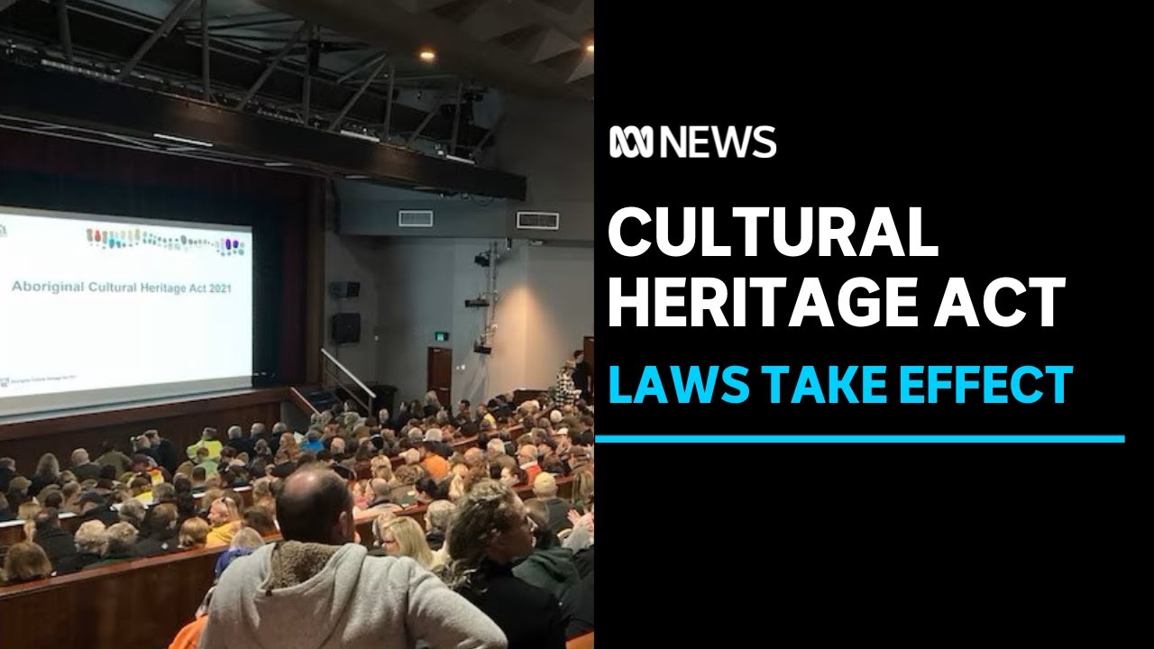 After years of debate, WA's new Aboriginal Cultural Heritage Act has come into effect | ABC News