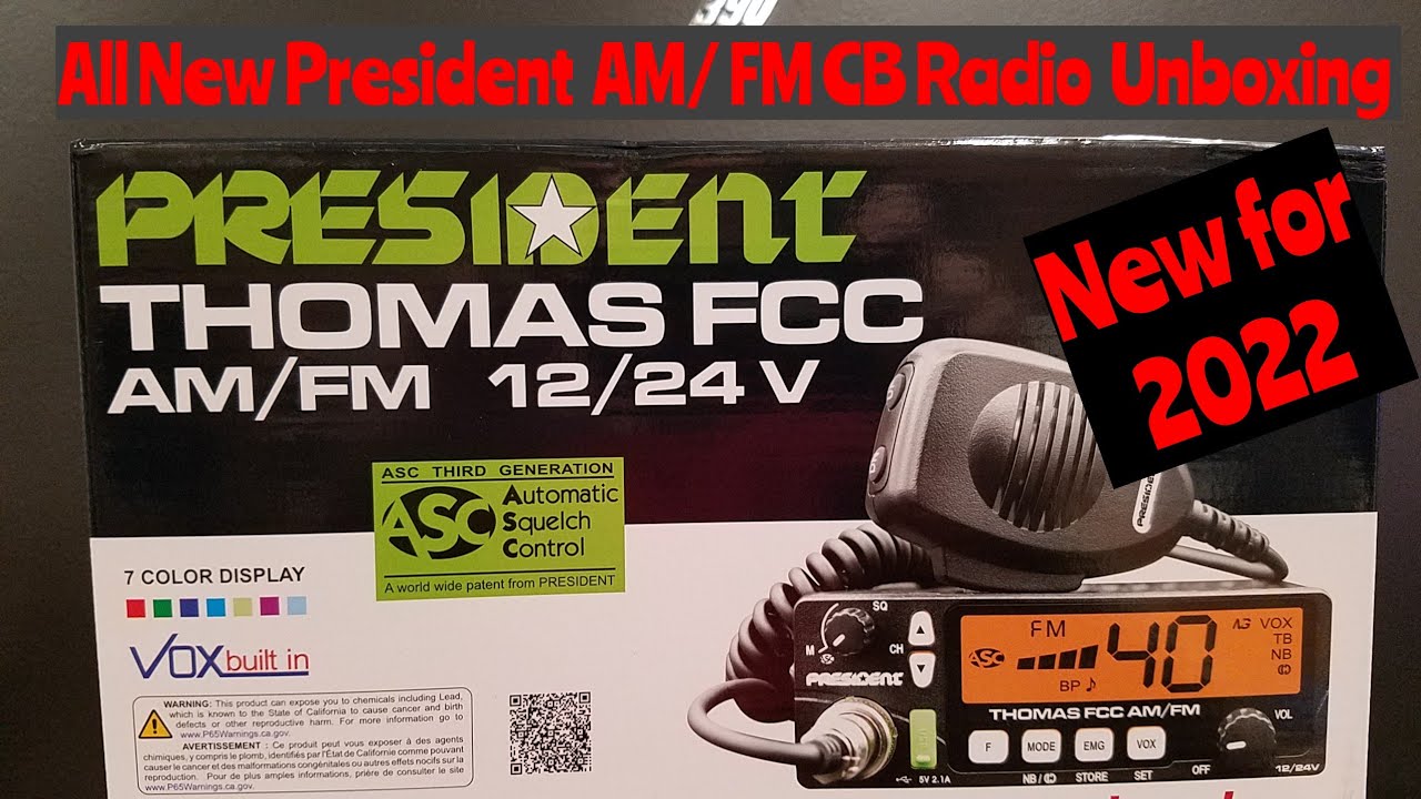 President Thomas FCC  AM/FM CB Radio unboxing