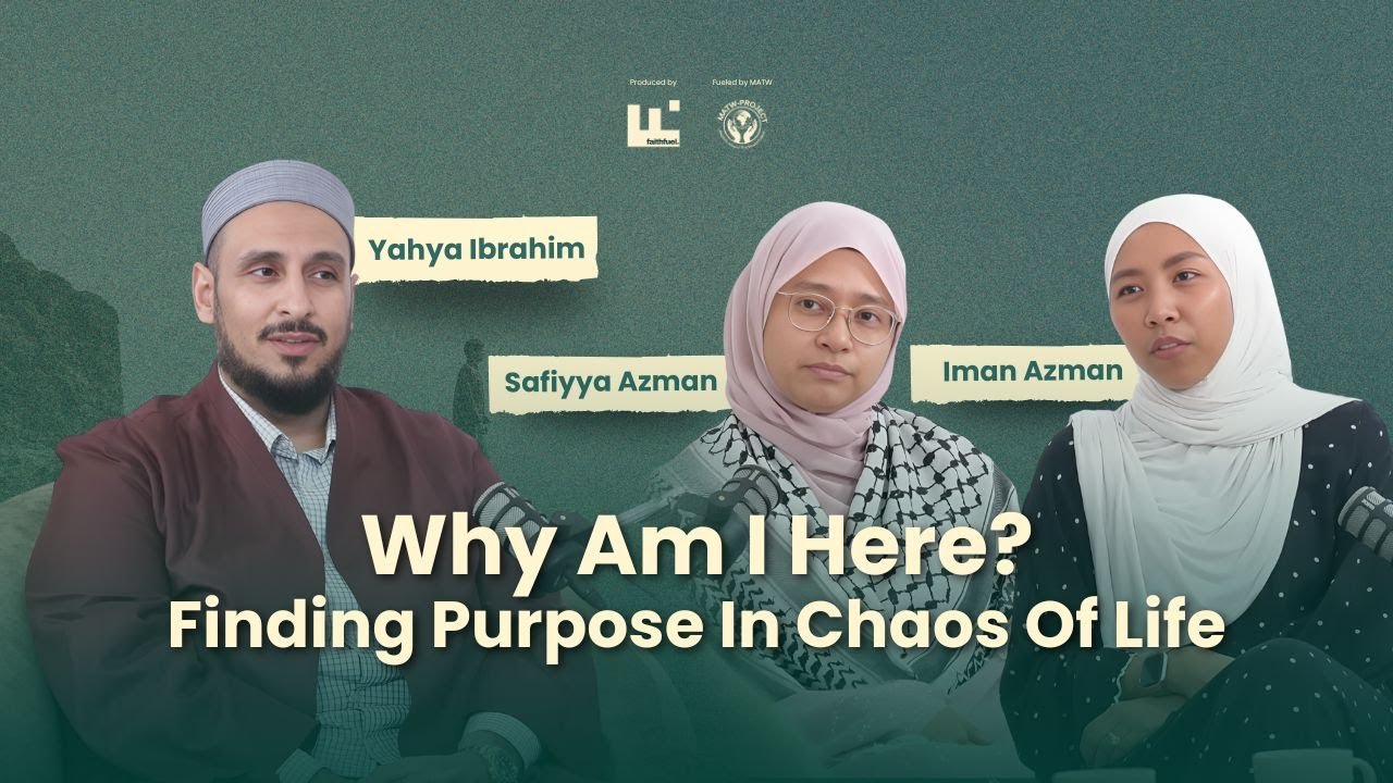 Finding Purpose Through Faith | Shaykh Yahya Ibrahim with Iman & Safiyya Azman