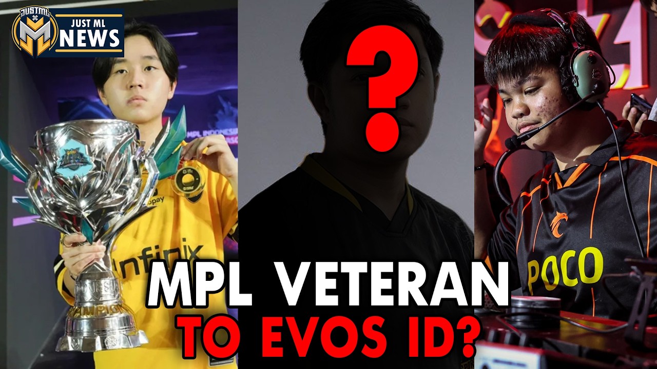 MPL VETERAN TO EVOS ID? | SAVER TO ONIC PH CONFIRMED BY MIRKO? | JustML News