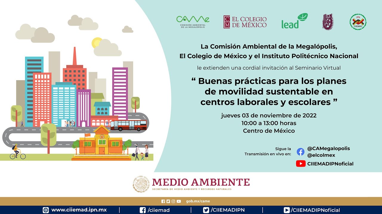 📢 #SeminarioVirtual Buenas pr&aacute;cticas para los planes de movilidad sustentable en centros laborales..