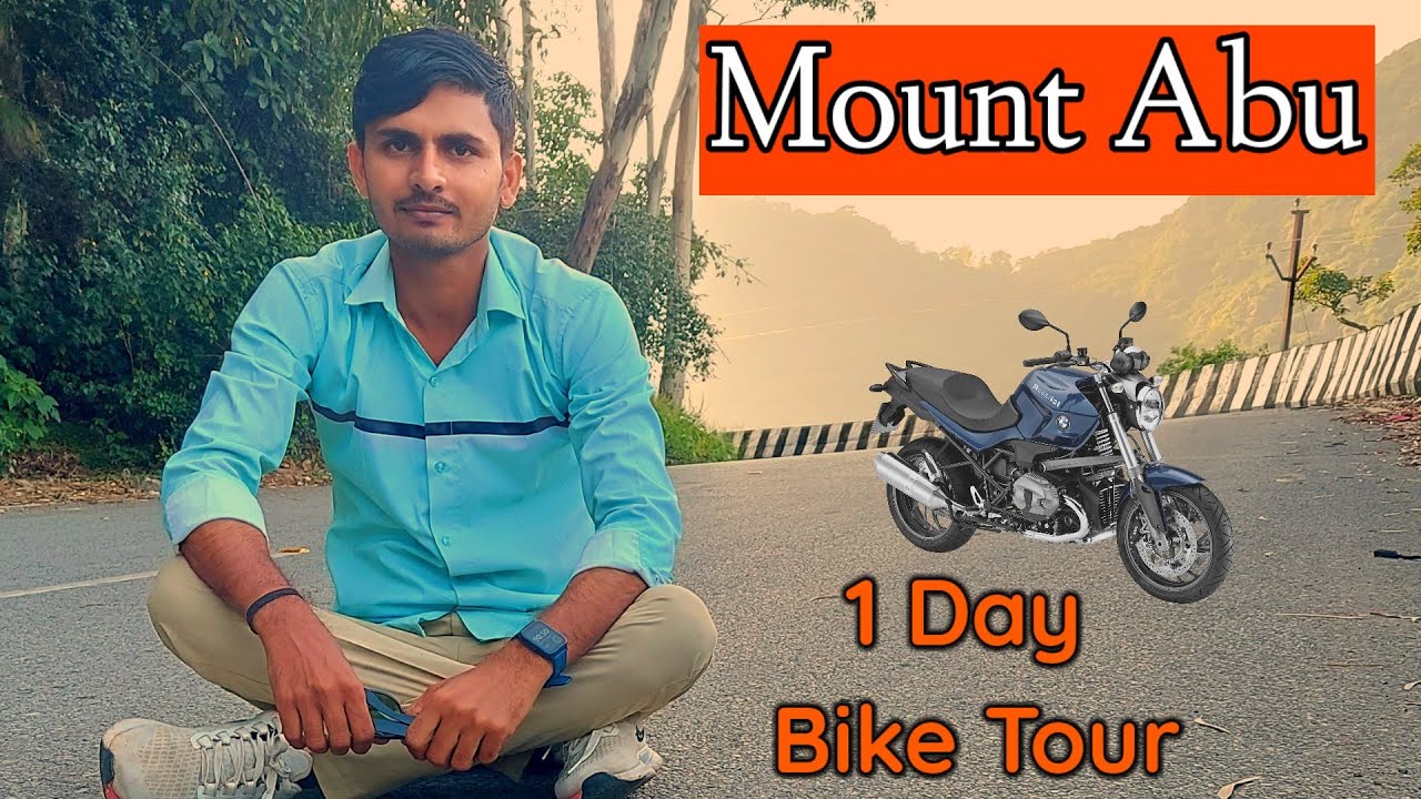 MOUNT ABU 1 Day Bike Tour | Guru Shikhar | Nakki Lake | Achalgarh - Dev Hiker