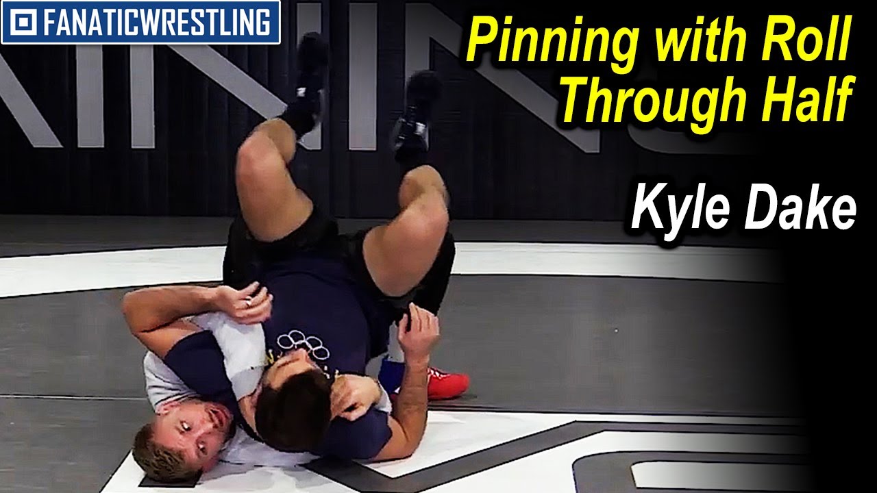 Pinning with Roll Through Half by Kyle Dake