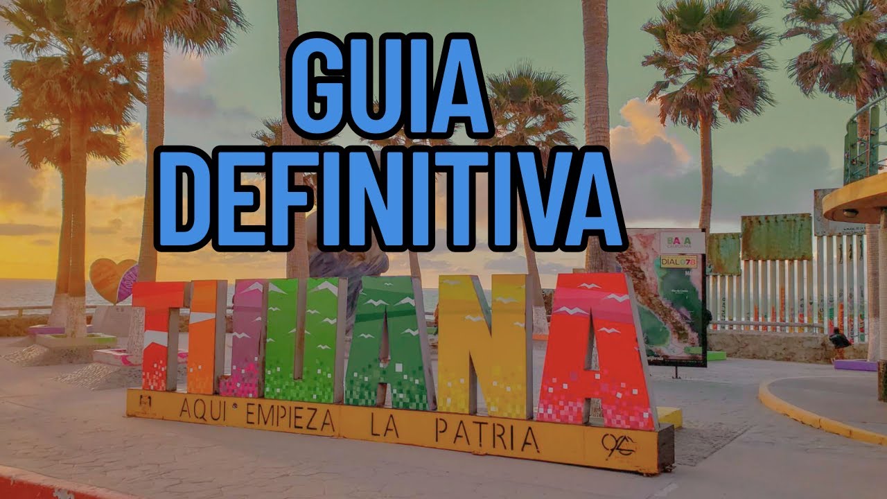 2 DIAS en TIJUANA ?  GUIA DEFINITIVA para tu viaje por TIJUANA, recorre lo mejor en solo 2 días.