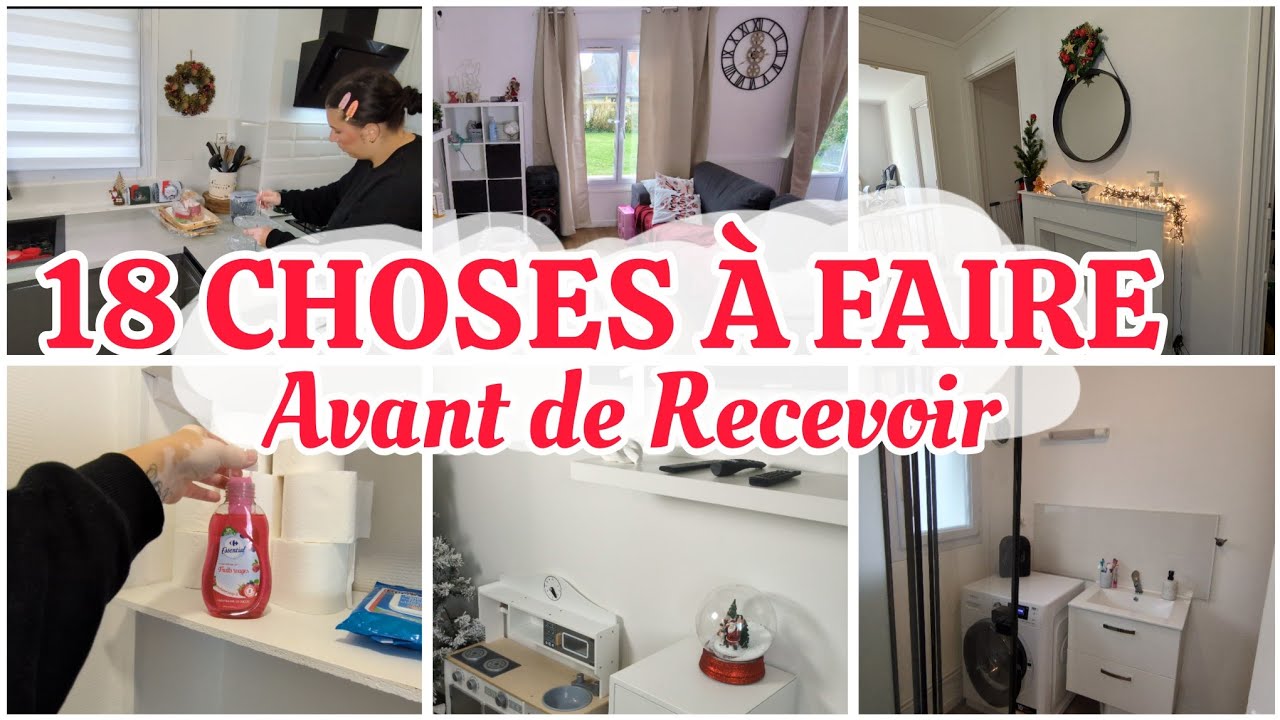 ❎ 18 CHOSES À FAIRE AVANT L'ARRIVÉE DES INVITÉS 📝