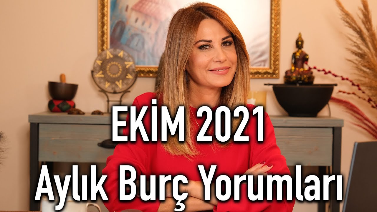 GE&Ccedil; OLSUN AMA G&Uuml;&Ccedil; OLMASIN! - Ekim 2021 Aylık Bur&ccedil; Yorumları - Hande Kazanova ile Astroloji