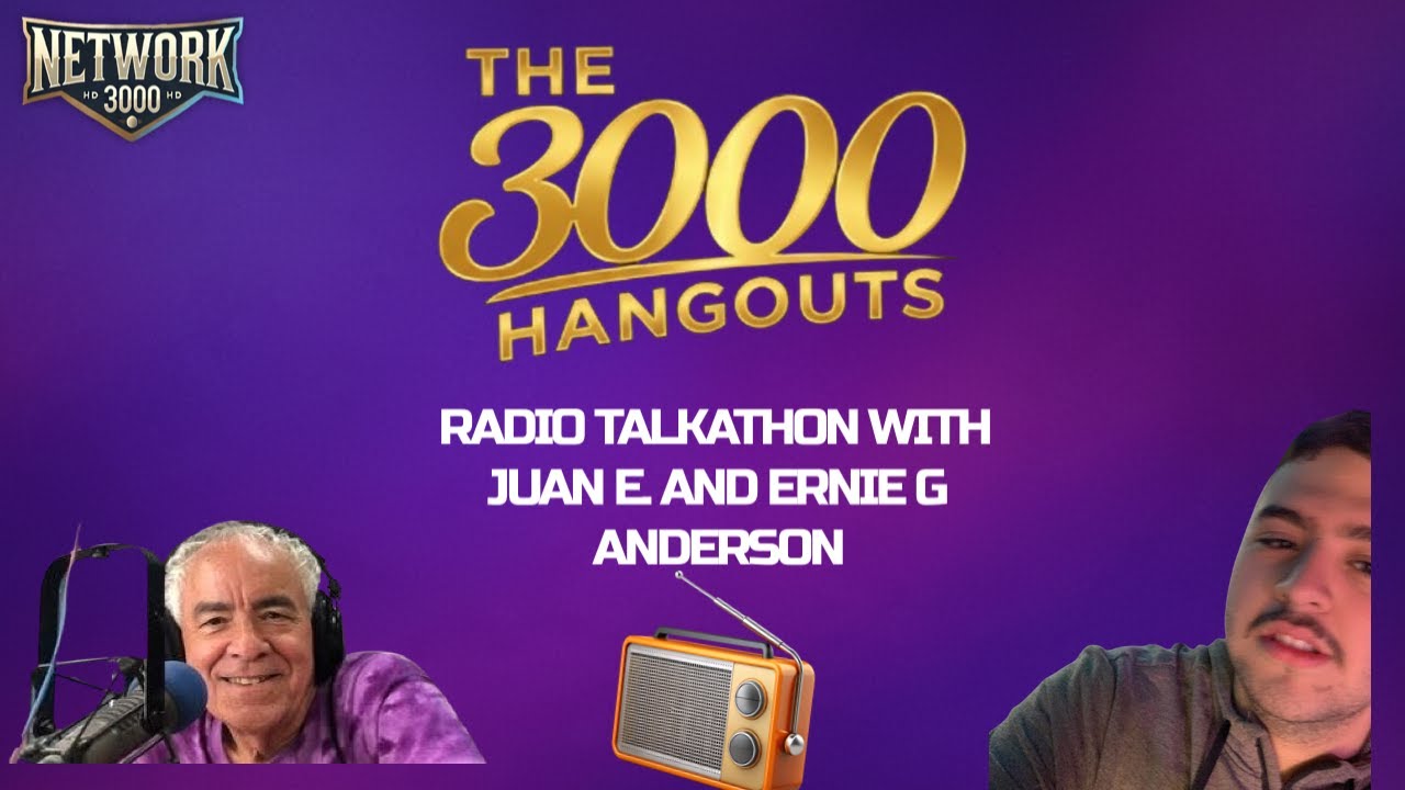 The 3000 Hangouts I Ep 209 Radio Talkathon with Juan E. & Ernie G. Anderson (1-29-26)