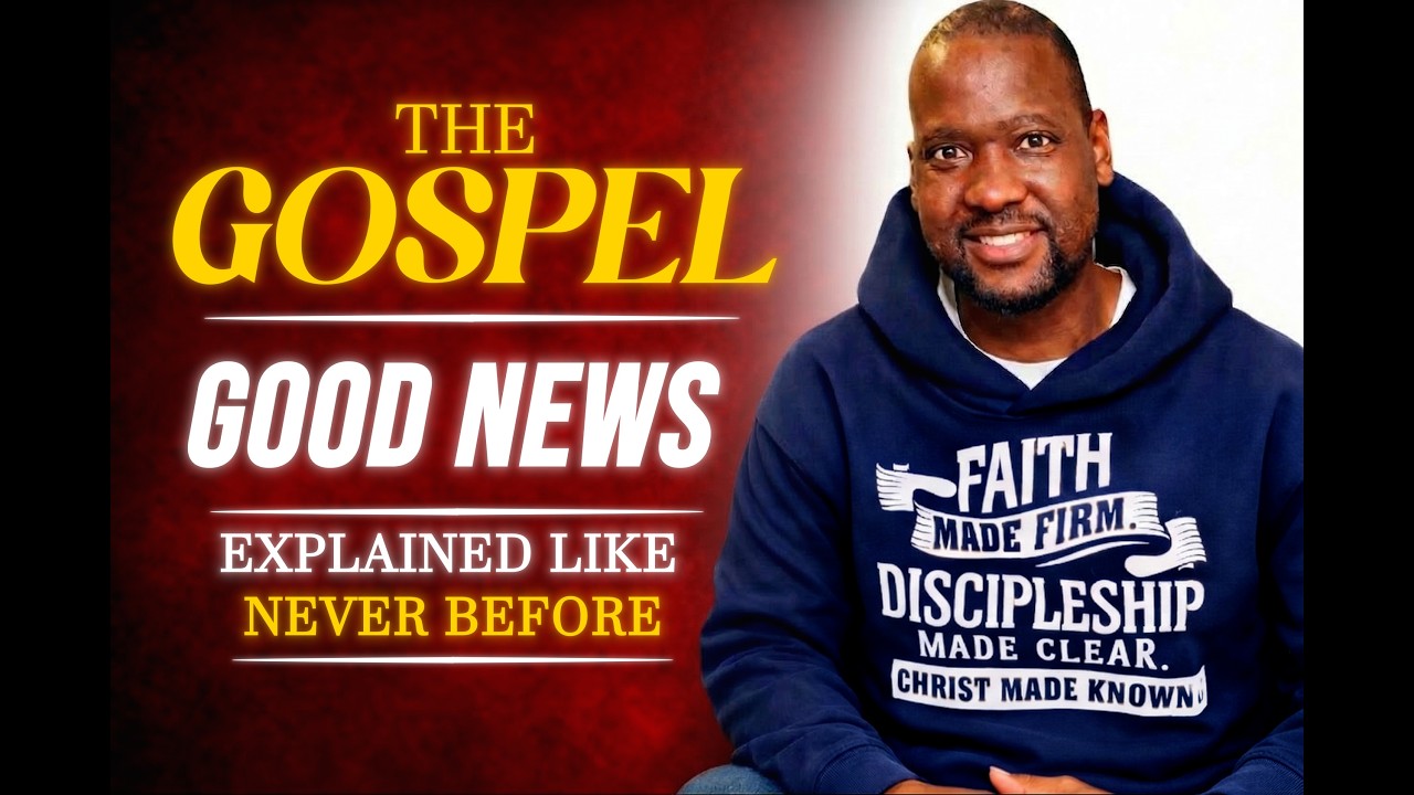 The Gospel - Session 1 Good News