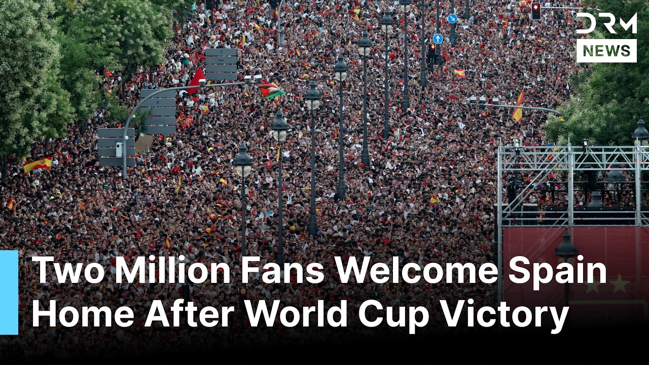 Spain Celebrate FIFA World Cup Victory With Two Million Fans In Madrid | DRM News | AD1F