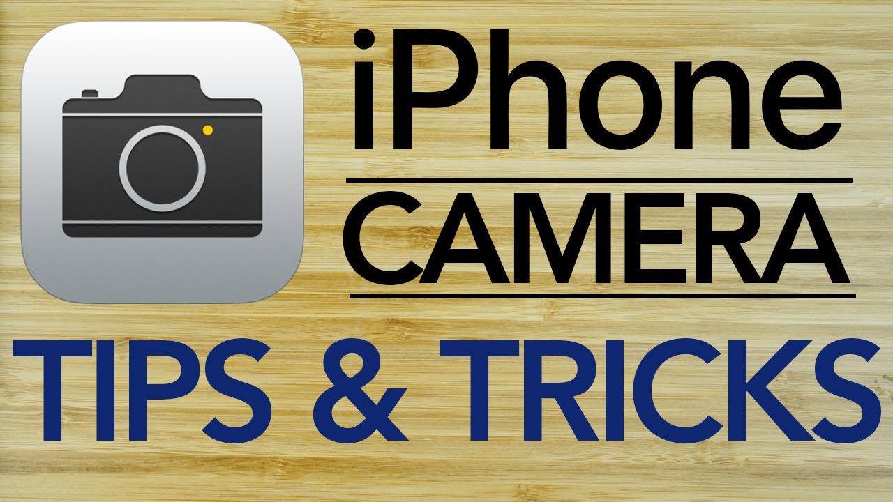iPhone Camera Best Tips, Tricks & Hidden Features