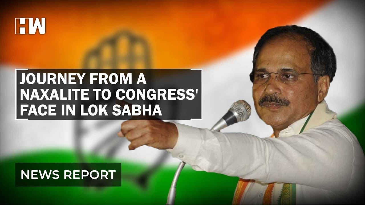 Adhir Ranjan Chowdhury Journey from a Naxalite to Congress' face in Parliament