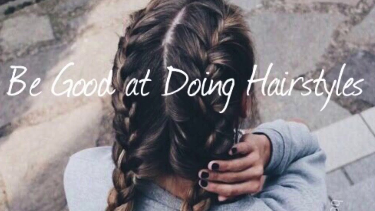 Be Good At Doing Hairstyles Subliminal
