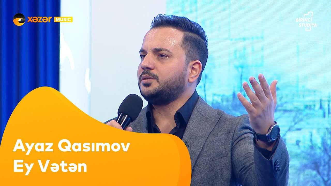 Ayaz Qasımov - Ey Vətən