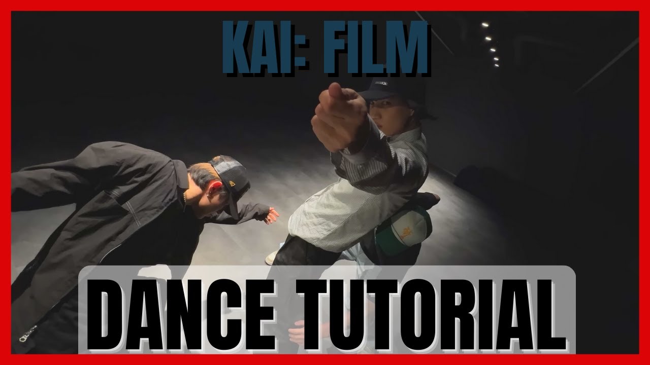 KAI - 'FILM : KAI' Dance Practice Mirrored Tutorial (SLOWED)
