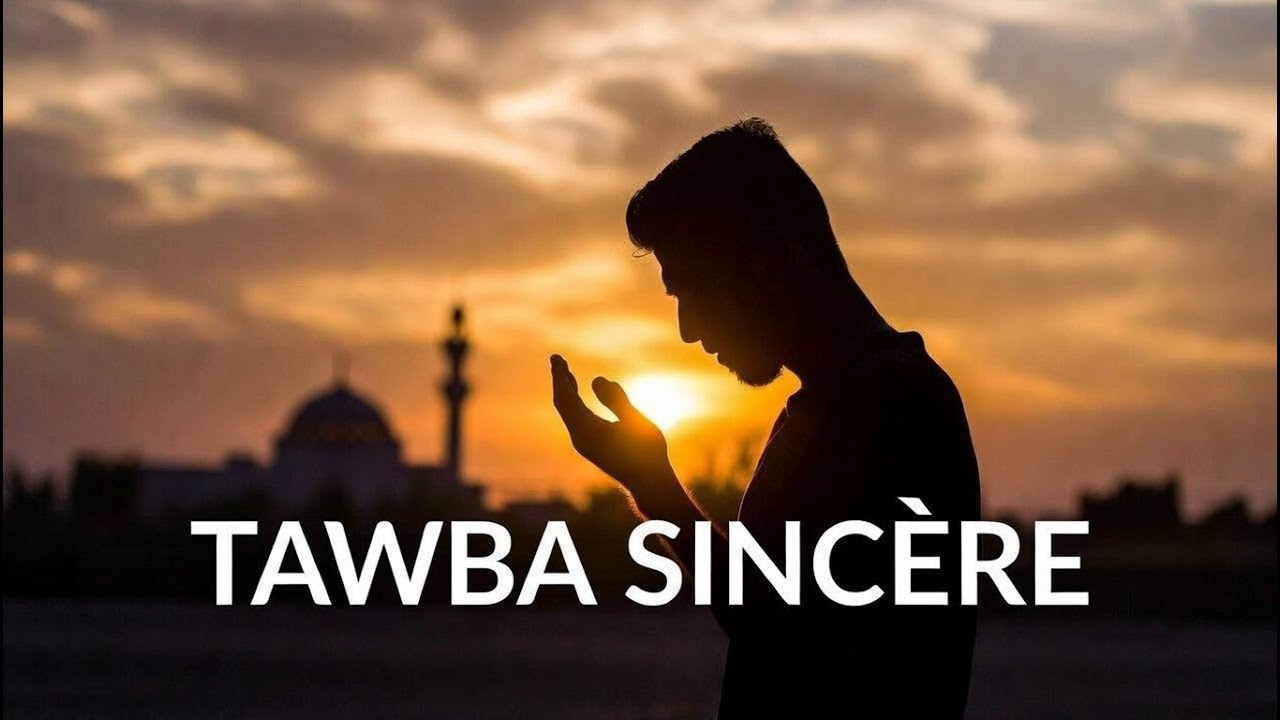 Avant Ramadan, fais cette tawba qui peut tout changer