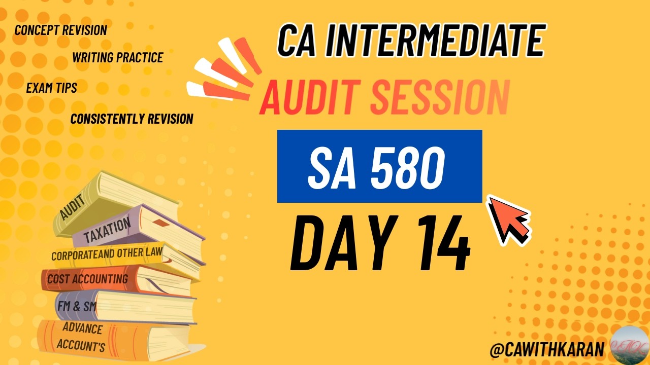 🎥 Audit Day 14 – SA 580 | Written Representations | CA Exam l CA inter