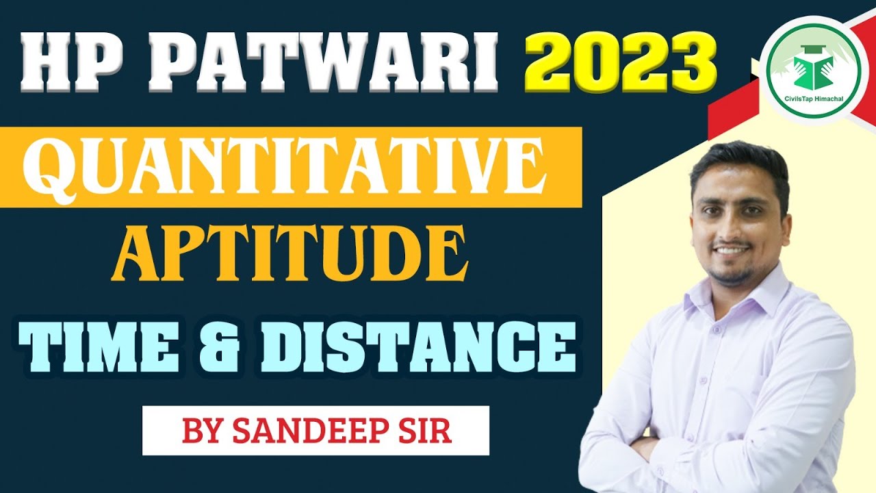 HP Patwari Classes | Quantitative Aptitude | Time and Distance | By Sandeep Sir