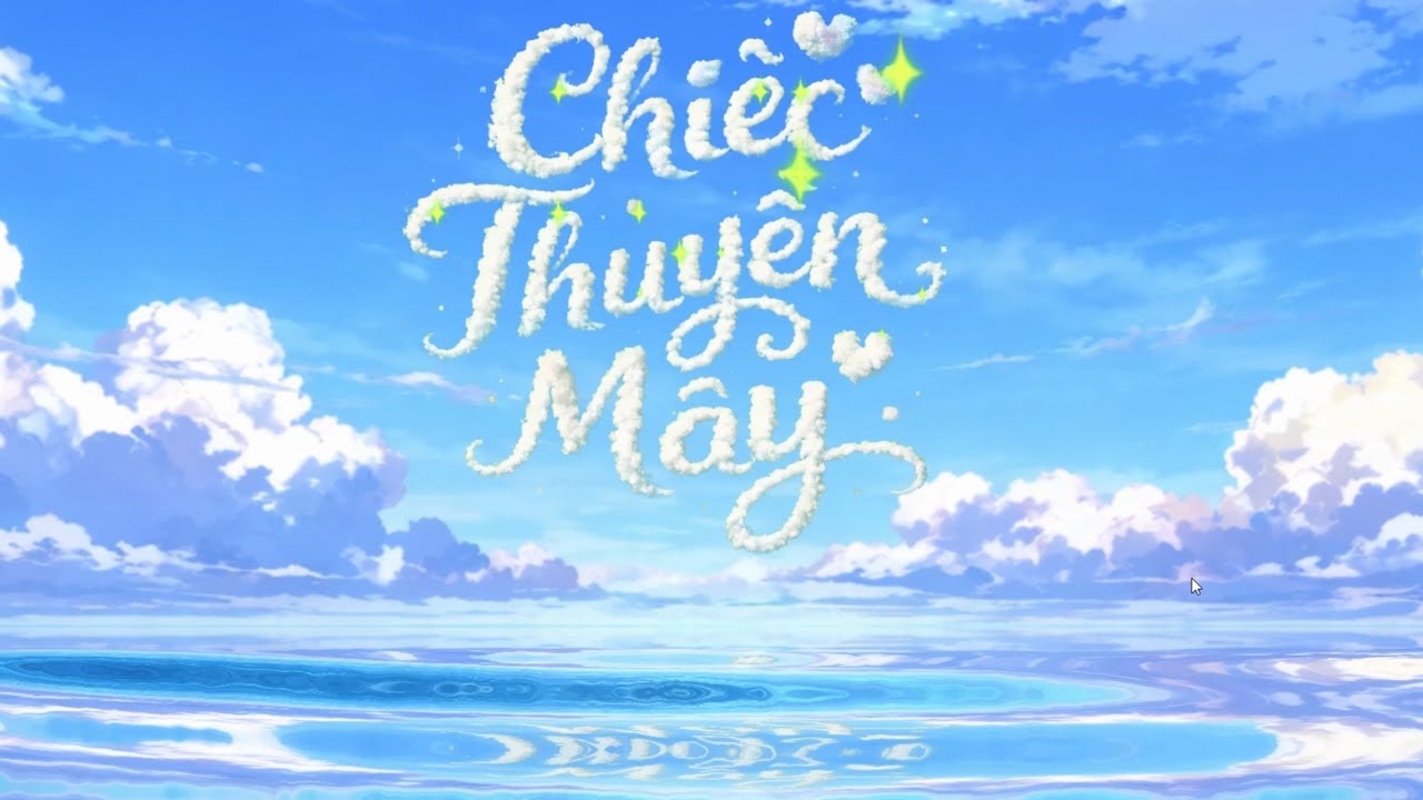 Chiếc Thuyền Mây | Track 06 – Album [Chiếc Thuyền Mây]
