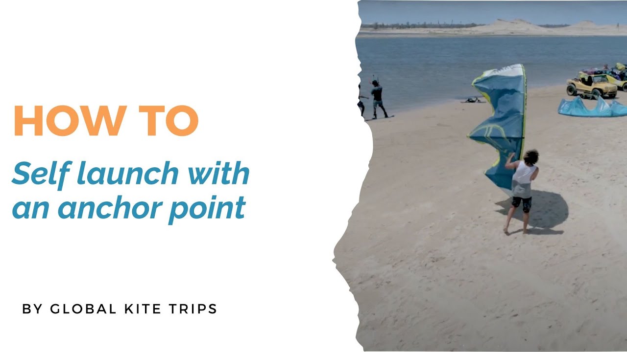 How to self launch and self land with an anchor point (Kiteboarding Tutorial)