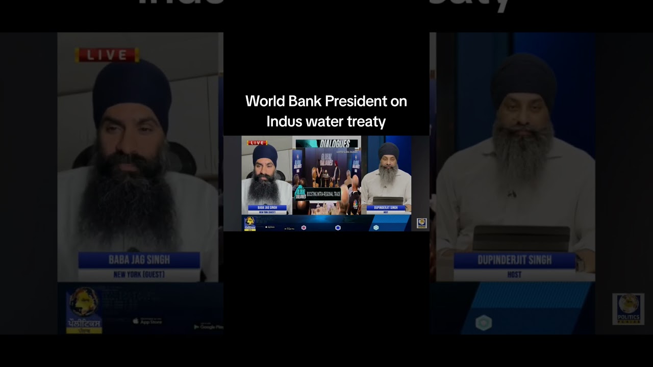 World bank president on indus water treaty #sikh #khalsa #news #punjabi