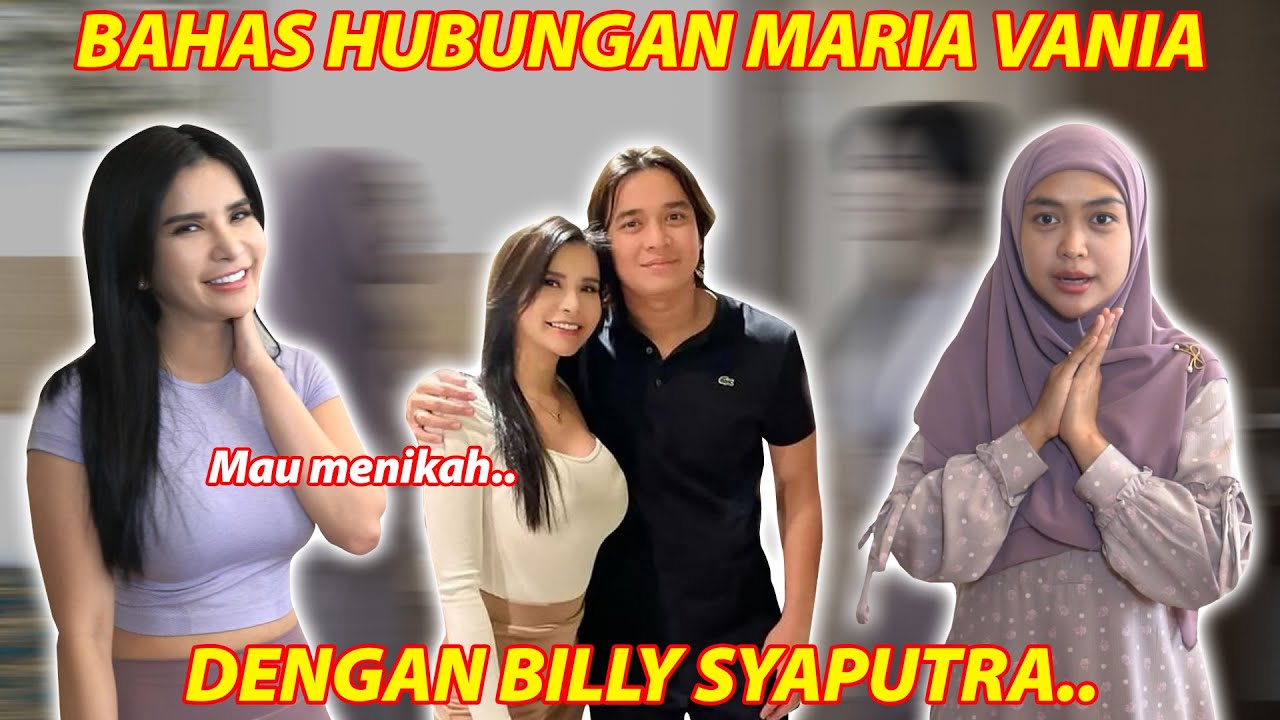 MARIA VANIA DAN BILLY SYAHPUTRA MAU NIKAH..
