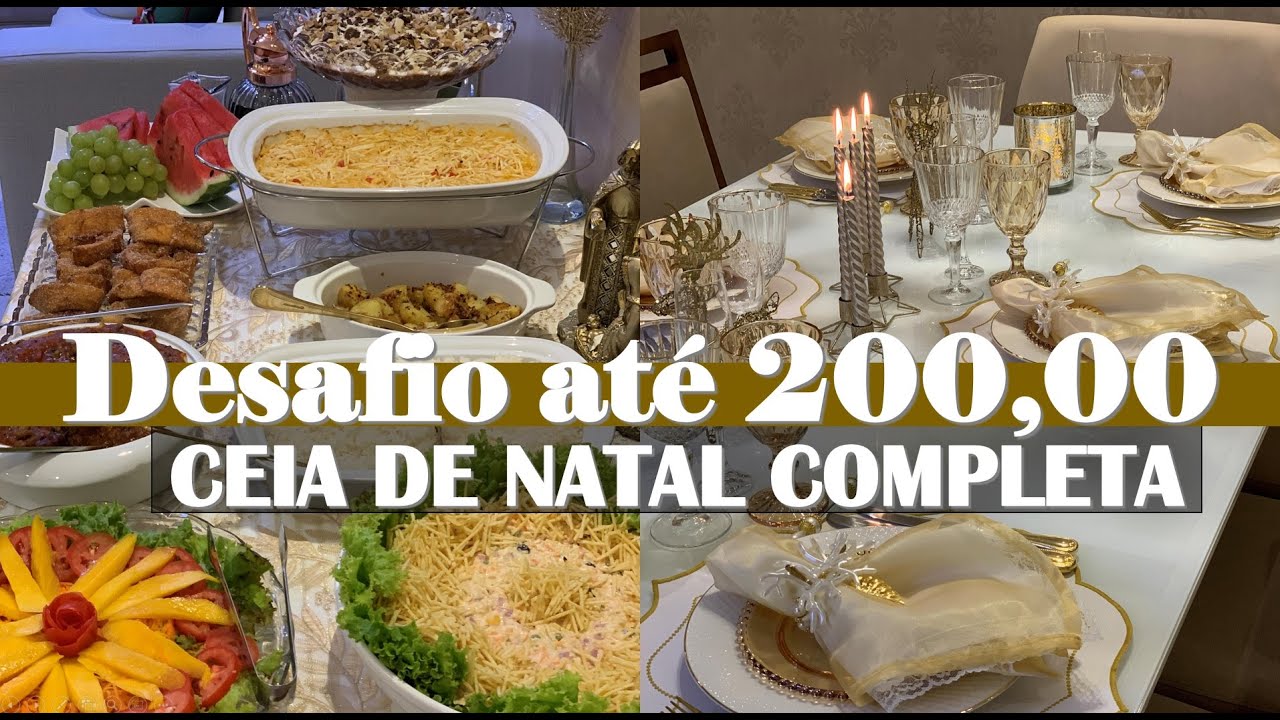 CARDÁPIO COMPLETO CEIA DE NATAL ATÉ R$200 - DESAFIO + MESA POSTA