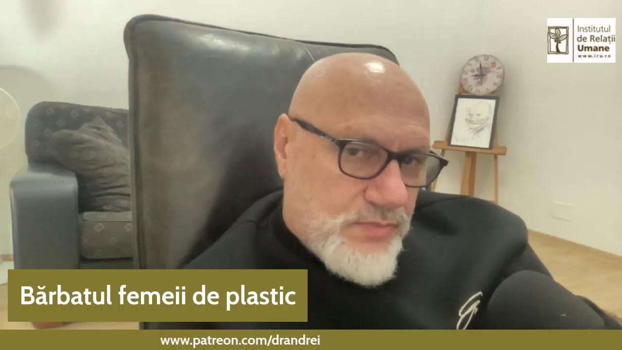 Barbatul femeii de plastic