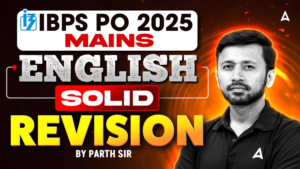 IBPS PO Mains English 2025 | 🔥Complete IBPS PO Mains English Revision Marathon | IBPS PO Mains 2025