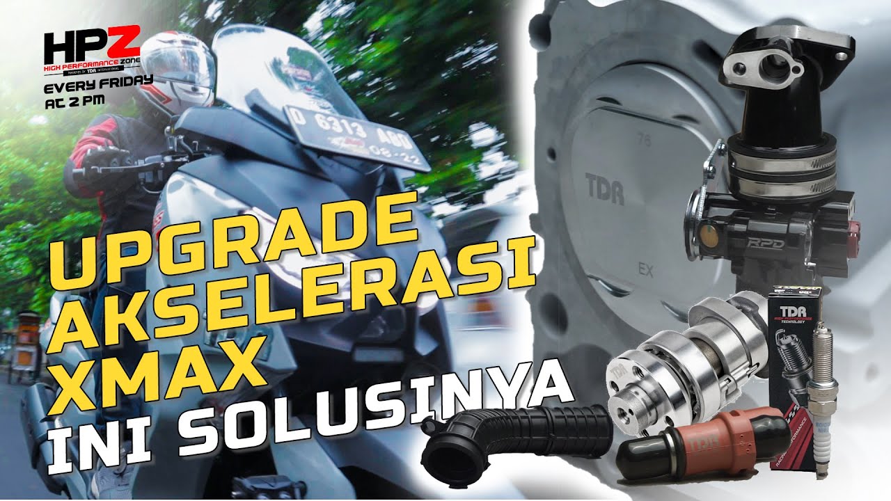 Upgrade Power Motor X-max Pakai Paket 76 TDR, Tarikan jadi Enteng Banget