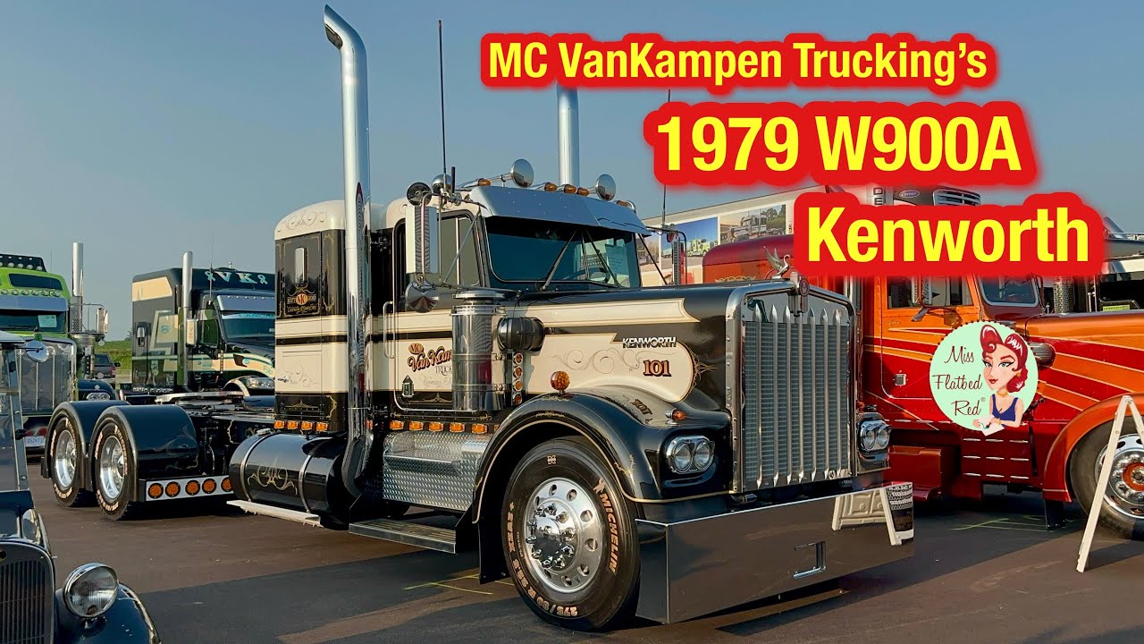 MC VanKampen Trucking's 1979 W900A Kenworth Truck Tour