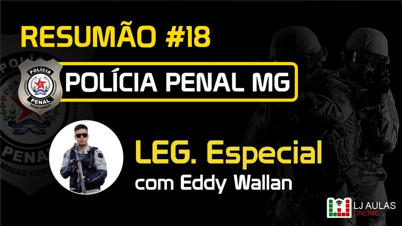 Concurso Polícia Penal MG | Foco SELECON | Resumão #18: Legislação Especial - ReNP