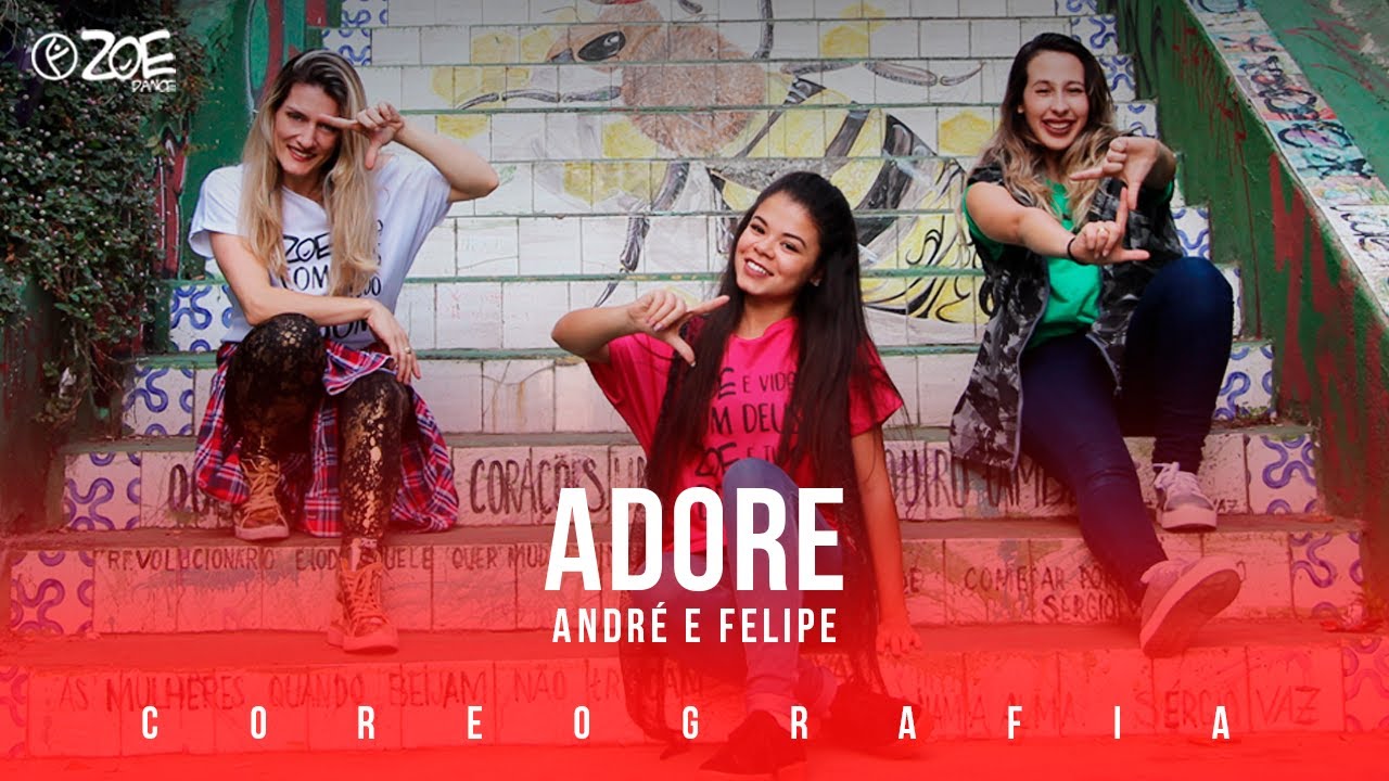 Adore - André e Felipe I ZOE Dance (Coreografia Oficial)