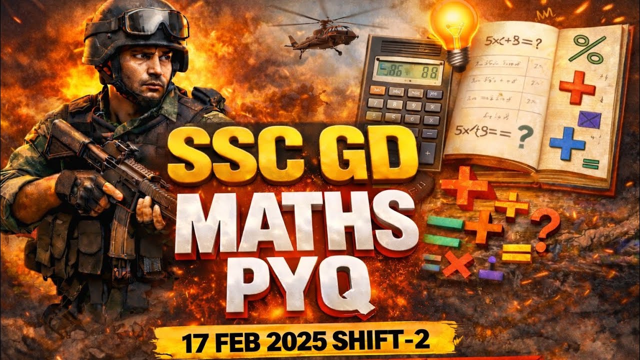 🔥Best shortcuts and Tricks: SSC GD MATHS ( 17 Feb SHIFT-2) Solution 