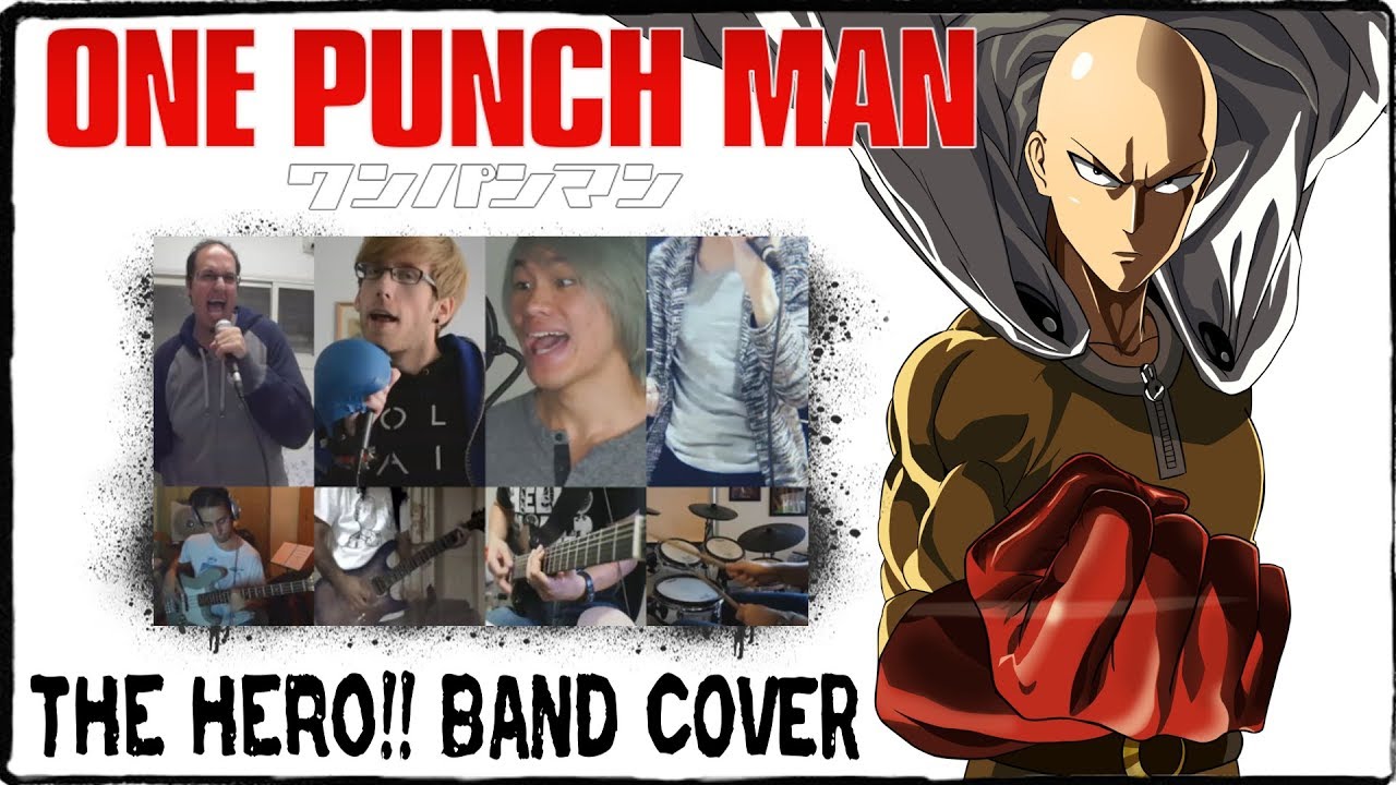 【One Punch Man OP】 The Hero!! 【コラボしました】 Band Cover