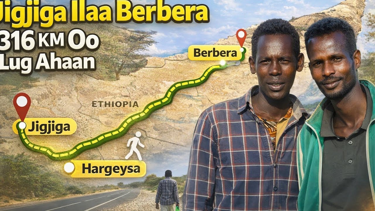 Laba nin oo Jigjiga ilaa Berbera soo lugeeyey oo jidka kula kulmay | Qisada Safarkooda