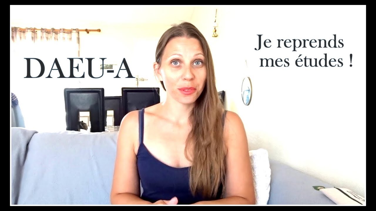 #DAEU / Le DAEU-A  : Je reprends mes études !