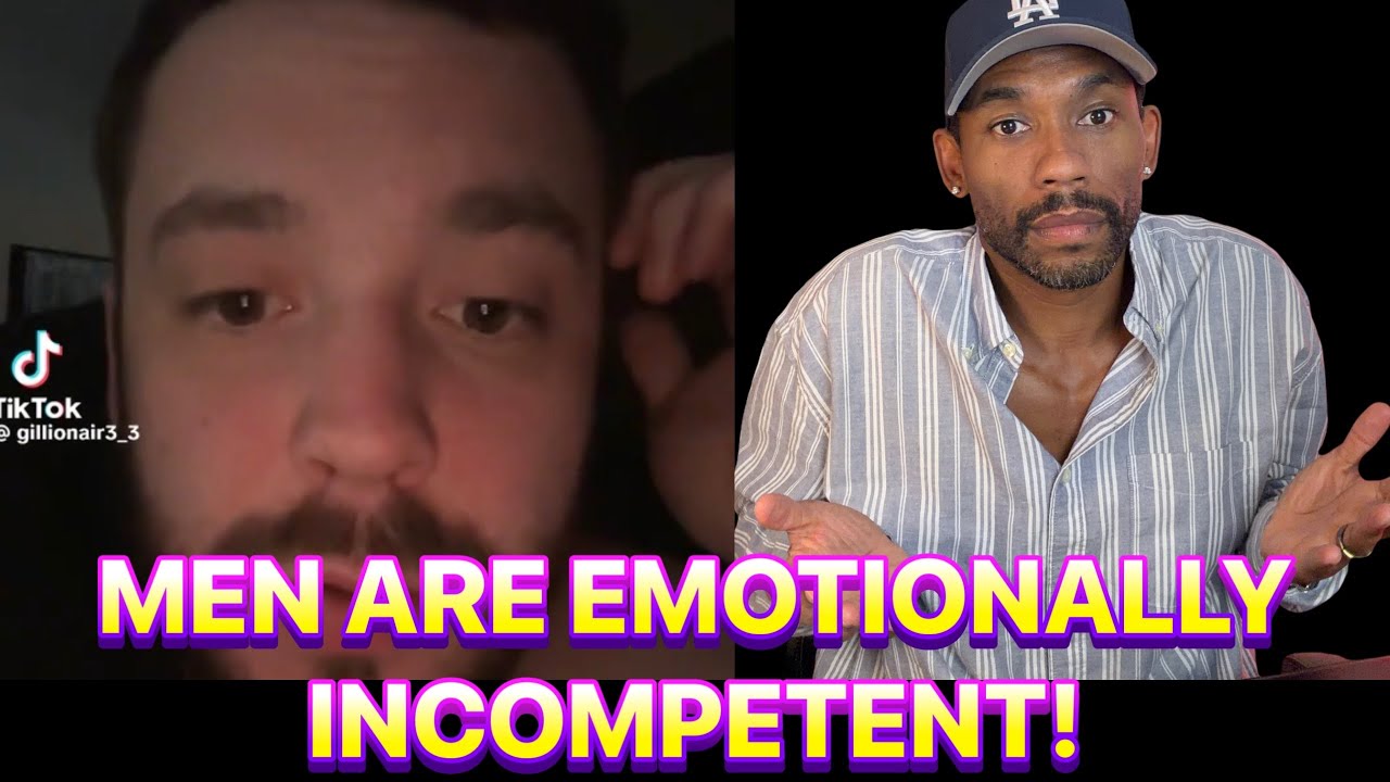 MAN SAYS HE CAN NO LONGER TALK TO HIS FRIENDS ABOUT WOMEN BECAUSE THEY’RE “EMOTIONALLY INCOMPETENT!
