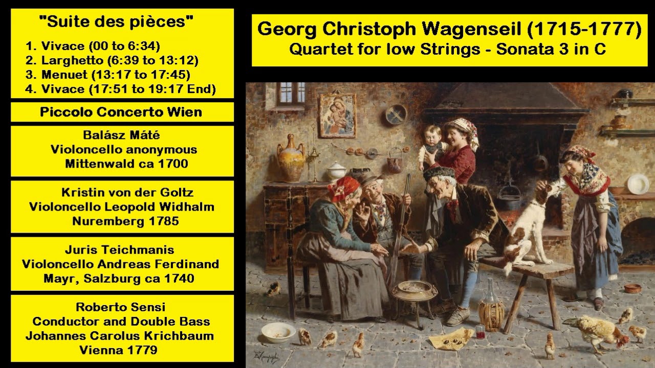 Georg Christoph Wagenseil (1715-1777) - Quartet for low Strings - Sonata 3 in C