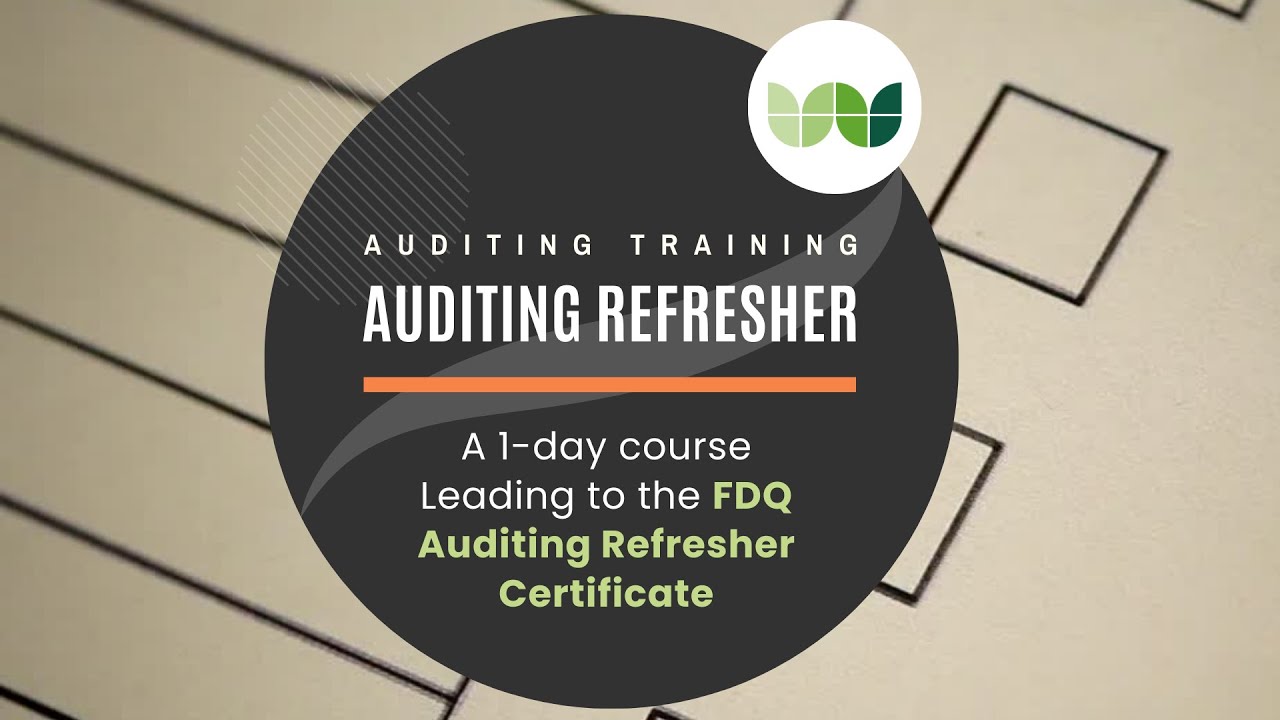 FDQ Auditing Refresher Course from Verner Wheelock