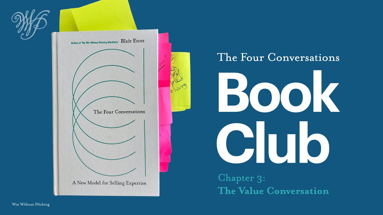 The Four Conversations Book Club - Chapter 3: The Value Conversation